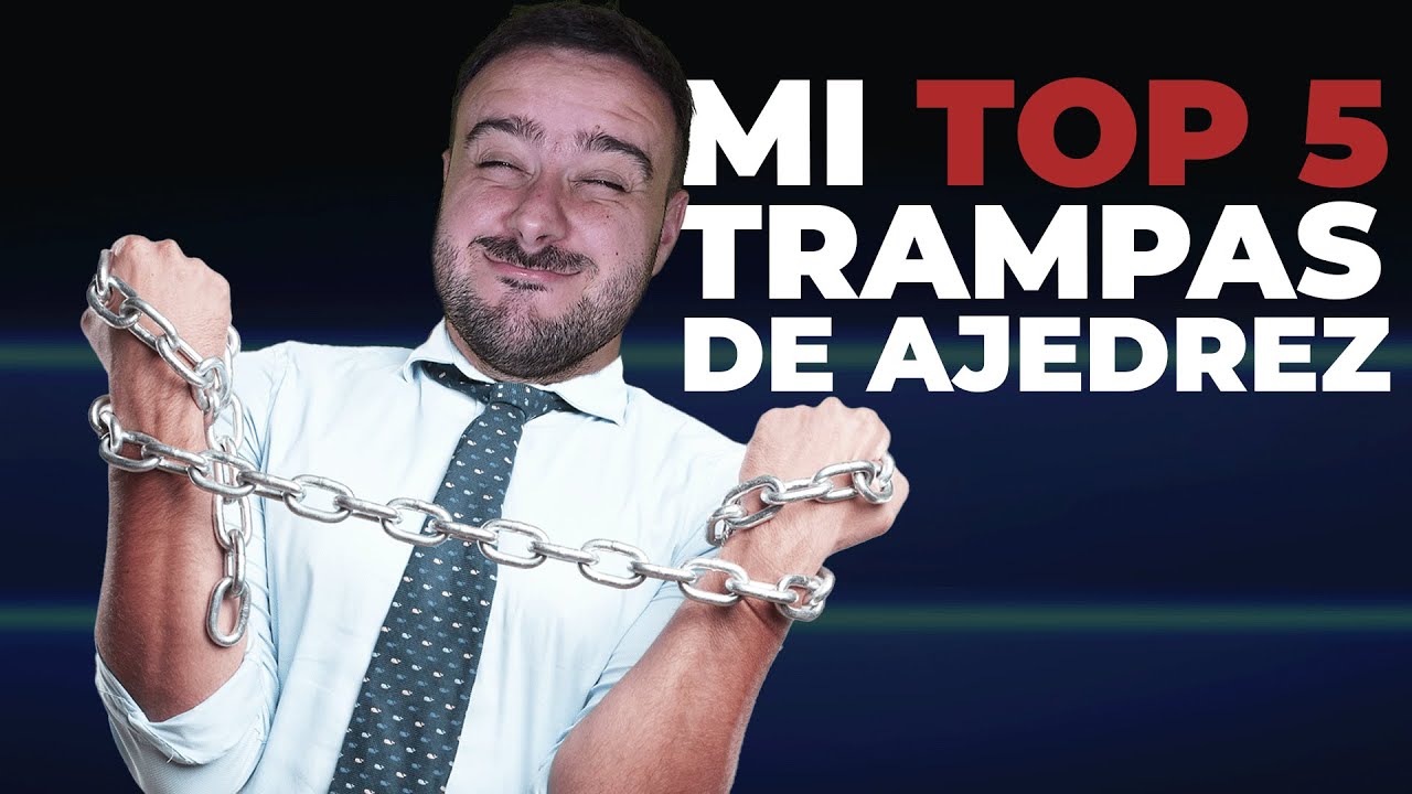 NO CAIGAS en ESTO! 🔥 CONOCE ESTAS 5 TRAMPAS de AJEDREZ NO CAIGAS en ESTO! 🔥 CONOCE ESTAS 5 TRAMPAS de AJEDREZ