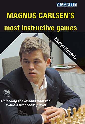 Magnus Carlsen's Most Instructive Games (Chess: Ukrainian Authors) (English Edition)