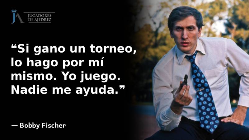 Frases de Bobby Fischer: Las 50 Citas Más Geniales e Inspiradoras 3 Frases de Bobby Fischer: Las 50 Citas Más Geniales e Inspiradoras