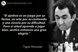 Frases de Tigran Petrosian