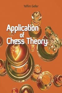 The Application of Chess Theory