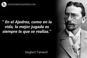 Imagen ilustrativa sobre frases de siegbert tarrasch en ajedrez